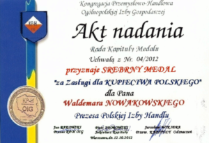 Srebrny Medal za zasługi dla Kupiectwa Polskiego dla Waldemara Nowakowskiego, Prezesa Zarządu Polskiej Izby Handlu