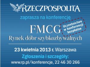 Konferencja pod patronatem PIH: FMCG – rynek dóbr szybkozbywalnych.