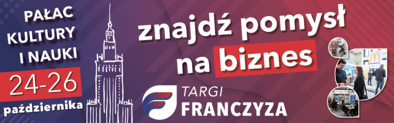 Targi Franczyza – najlepsze pomysły na biznes